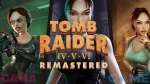 Tomb-Raider-IV-VI-Remastered 1