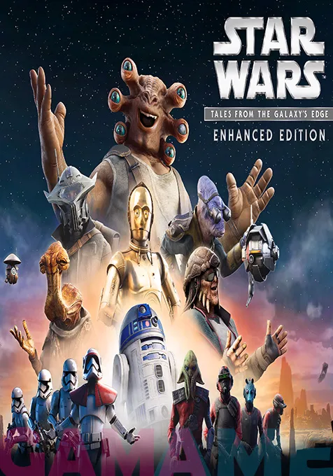 خرید اکانت قانونی Star Wars Tales from the Galaxy's Edge - Enhanced Edition