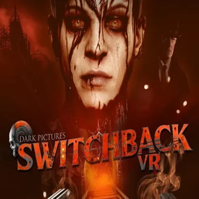 قیمت اکانت قانونی The Dark Pictures Switchback VR